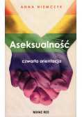 Aseksualność Czwarta orientacja