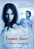 Pocałunek anioła Tom 3. Bratnie Dusze