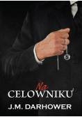 Na celowniku