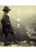 Tatry Fotografia Tatr i Zakopanego 1859 do 1914