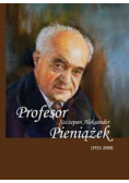 Profesor Szczepan Aleksander Pieniążek 1913 - 2008