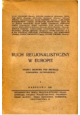 Ruch regionalistyczny w Europie 1934 r.
