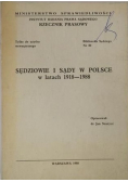 Sędziowie i sądy w Polsce w latach 1918 - 1988
