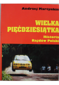 Wielka pięćdziesiątka Historia Rajdów Polski