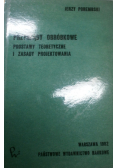 Przyrządy obróbkowe Podstawy teoretyczne i zasady projektowania