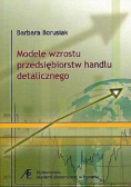 Modele wzrostu przedsiębiorstw handlu detalicznego