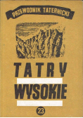 Tatry wysokie Przewodnik taternicki Część XXIII