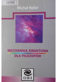 Mechanika kwantowa dla filozofów