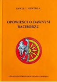 Opowieści o dawnym Raciborzu