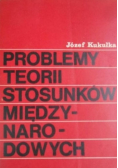 Problemy teorii stosunków międzynarodowych