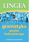 Gramatyka języka hebrajskiego z praktycznymi przykładami
