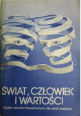 Świat człowiek i wartości