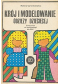 Krój i modelowanie odzeży dziecięcej