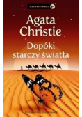 Dopóki starczy światła