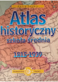 Atlas historyczny szkoła średnia  1815  1939
