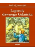 Legendy dawnego Gdańska