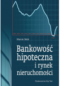 Bankowość hipoteczna i rynek nieruchomości
