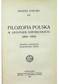 Filozofia Polska w ostatniem dziesięcioleciu 1907 r.