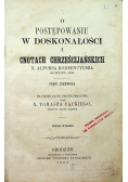 O postępowaniu w doskonałości i cnotach chrześcijańskich 1862 r