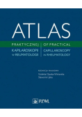 Atlas praktycznej kapilaroskopii w reumatologi