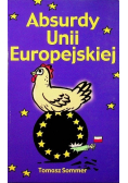 Absurdy Unii Europejskiej