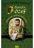 Nasz Wielki Patron Józef Święty