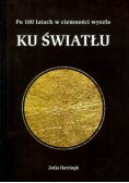Ku światłu