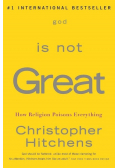 God Is Not Great