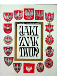 Jaki znak twój Orzeł Biały