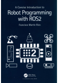 A Concise Introduction to Robot Programming with ROS2
