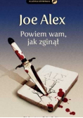 Powiem wam jak zginął