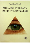 Moralne podstawy życia politycznego