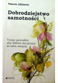 Dobrodziejstwo samotności