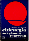 Chirurgia szczękowo-twarzowa