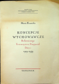 Koncepcje wychowawcze robotniczego towarzystwa przyjaciół dzieci