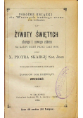 Żywoty Świętych starego i nowego zakonu Tom IX 1882 r
