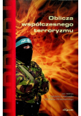 Oblicza współczesnego terroryzmu