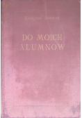 Do moich alumnów 1933 r.