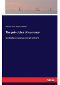 The principles of currency