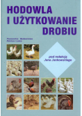 Hodowla i użytkowanie drobiu