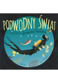 Podwodny świat. Opowieść o Jacques u Cousteau