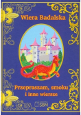 Przepraszam smoku i inne wiersze