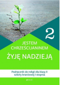Jestem chrześcijaninem Żyję nadzieją
