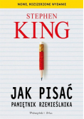 Jak pisać. Pamiętnik rzemieślnika