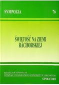 Świętość Na Ziemi Raciborskiej
