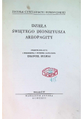 Dzieła Świetego Dionizyusza areopagity 1932 r.