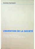 Linvention de la societe