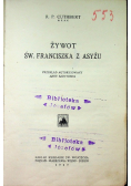 Żywot Św Franciszka z Asyżu 1927 r.
