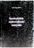 Szatańskie zniewolenie umysłu