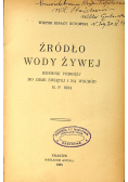 Źródło wody żywej 1936 r.